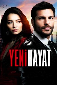 ������ � ������ ����� ����� / Yeni Hayat (�� ������� �����)