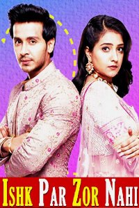 ������ � ������ ������ �� ��������� �������� / Ishq Par Zor Nahin (�� ������� �����)