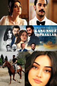 ������ � ������ ����� ���������� / Kanunsuz Topraklar (�� ������� �����)