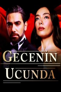 ������ � ������ � ����� ���� / Gecenin Ucunda (�� ������� �����)